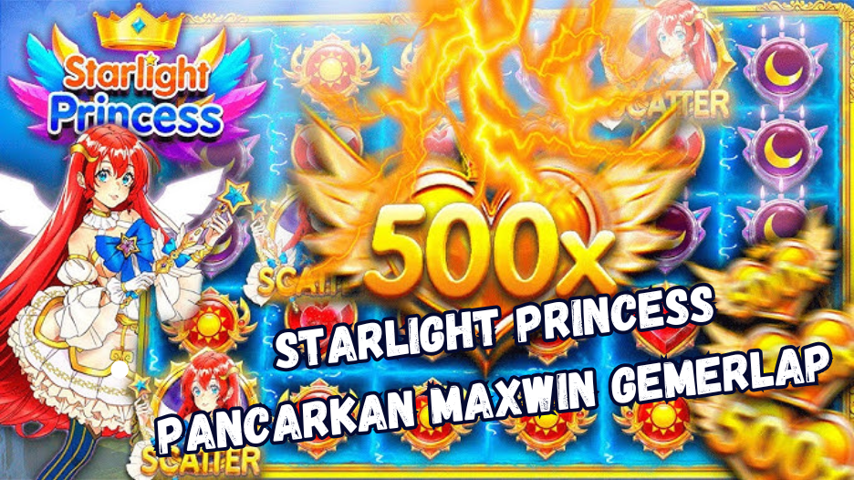 Starlight Princess Pancarkan Maxwin Gemerlap