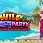 Pesta Gacor Tak Terbatas Bersama Wild Beach Party