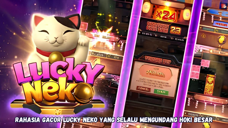Rahasia Gacor Lucky Neko yang Selalu Mengundang Hoki Besar. Pada akhirnya,